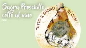 Sagra del Prosciutto cotto al vino bianco di Cori @ Cori | Cori | Lazio | Italia